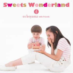 「Sweets Wonderland」に作曲家/ピアニストとして参加させて頂きました。の画像